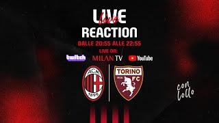 Live Reaction #MilanTorino Coppa Italia | Segui la partita con noi