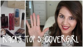 Top 5: Covergirl ♥ | RachRecommends