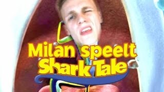 Milan speelt Shark Tale