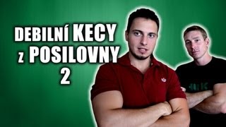 Debilní Kecy z Posilovny 2