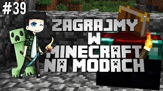 MINECRAFT na MODACH #39 - ENCHANTING!