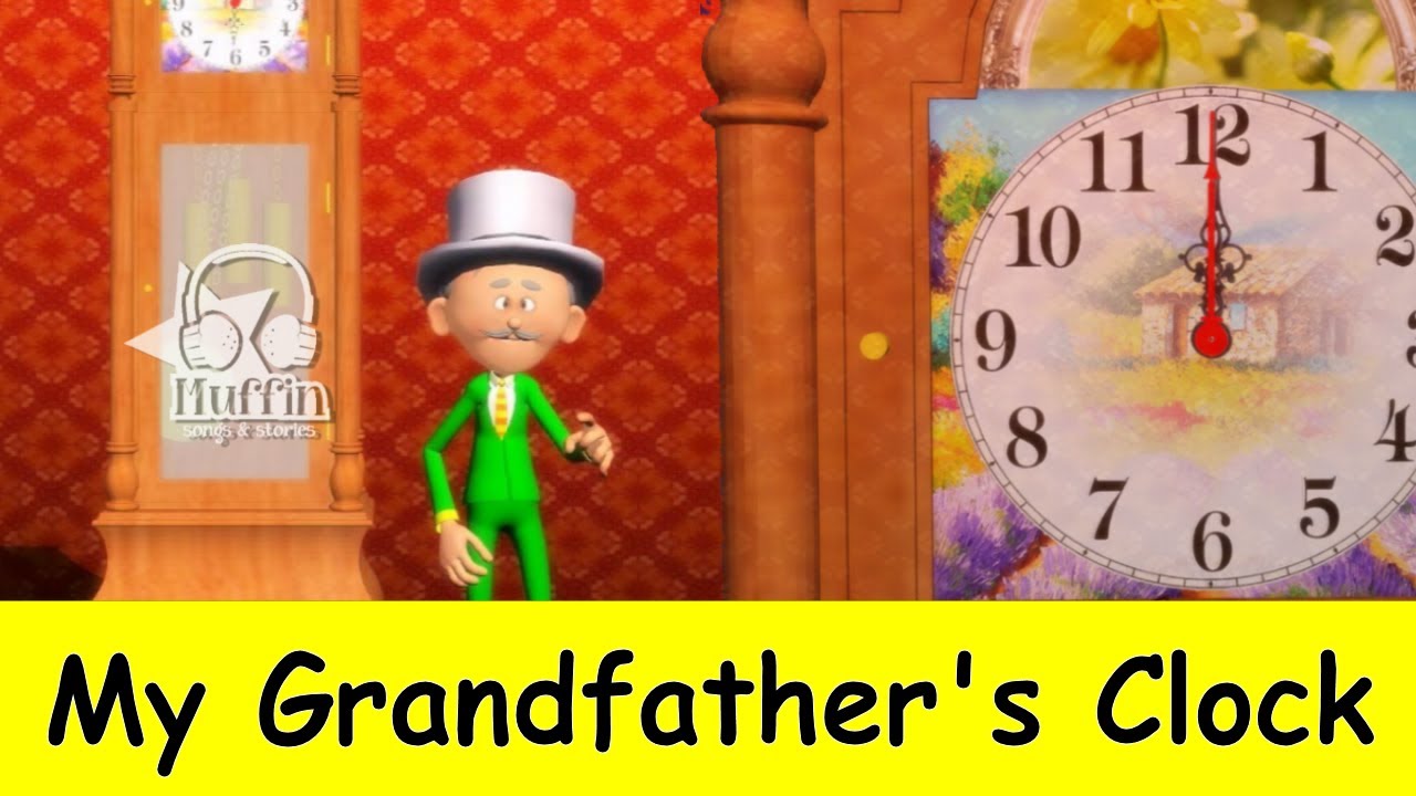 My Grandfather's Clock Song Karaoke at Russell Scanlon blog