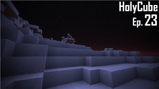 HolyCube - Ep 23 - Biome Québec