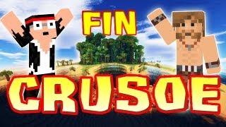 CRUSOE - Ep. 31 - FIN : L'Arche FantaBob - Fanta et Bob dans Minecraft