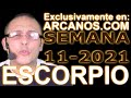 Video Horscopo Semanal ESCORPIO  del 7 al 13 Marzo 2021 (Semana 2021-11) (Lectura del Tarot)