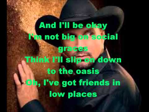 Garth Brooks - Friends In Low Places Lyrics AZLyricscom