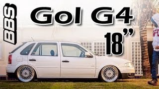 GOL G4 - BBS 18" = Canal D2M VOLTANDO A ATIVA !