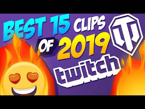 15 Best Twitch Clips from 2019! | World of Tanks
