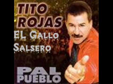 Tito Rojas - El Gallo Salsero(Anda Suelto)Remix.wmv - YouTube