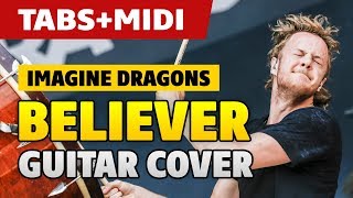 Imagine Dragons - Believer (Fingerstyle Fuitar Cover with TABS and MIDI) [Guitar Lessons]