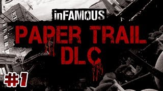 inFamous: Second Son, Paper Trail DLC #1 - Rabbit Hole