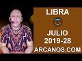 Video Horscopo Semanal LIBRA  del 7 al 13 Julio 2019 (Semana 2019-28) (Lectura del Tarot)