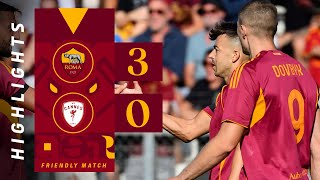 ROMA 3-0 CANNES | FRIENDLY MATCH HIGHLIGHTS