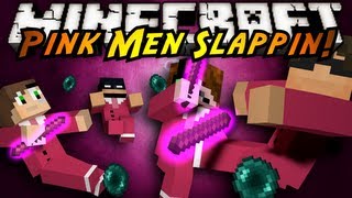 Minecraft Mini-Game : PINK MEN SLAPPIN ON EACHOTHER!