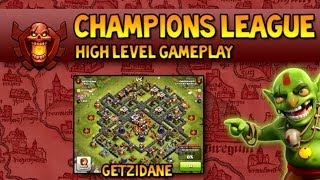 Champions League Gameplay - High Level Gameplay I Clash of Clans