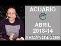 Video Horscopo Semanal ACUARIO  del 1 al 7 Abril 2018 (Semana 2018-14) (Lectura del Tarot)