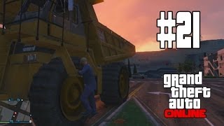 GTA V ONLINE: "MIRA MI EXCAVADORA!!" #21 - GTA 5 ONLINE Gameplay