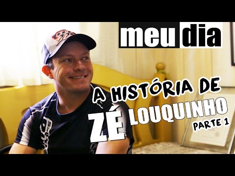 MEU DIA: A HISTÓRIA DE ZÉ LOUQUINHO - PARTE 1