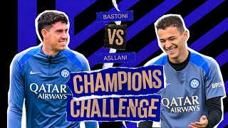 BASTONI E ASLLANI 🎮🔥?? | CHAMPIONS CHALLENGE EP. 🖤💙????