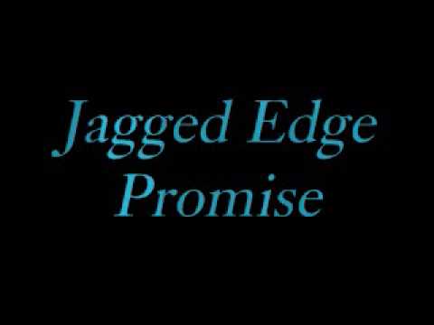 Jagged Edge - Promise Lyrics - YouTube