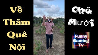 Vlog | FUNNY GAMING TV về quê thăm nội | Ngày cuối tuần của Funny