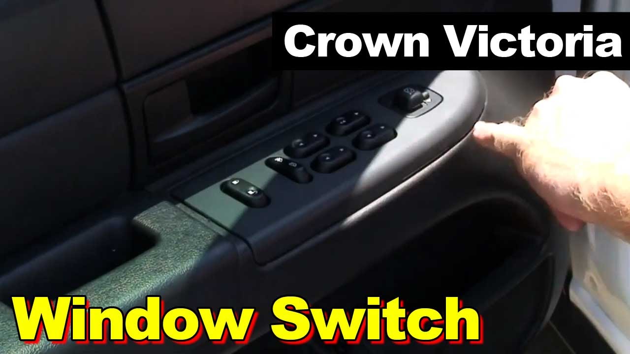 20032009 Ford Crown Victoria Window Switch Replacement YouTube
