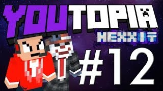 【YouTopia】Hexxit #12 火山裡的矮人族