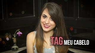 TAG - MEU CABELO! ♥