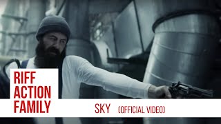 Riff Action Family - Sky (Official video)