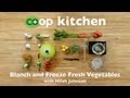 Blanch and Freeze Fresh Vegetables: Co+op Kitchen Blanch and Freeze Fresh Vegetables: Co+op Kitchen