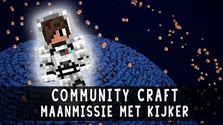 Community Craft #23 "Maanmissie met kijker!! (+invite voor tweede missie)"