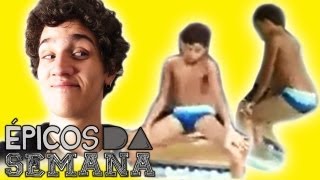 Quando a periquita esquenta... - ÉPICOS DA SEMANA #028