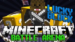 Minecraft: Lucky Block BATTLE ARENA! Modded Minigame w/ AshleyMariee, Taz and AciDicBliTzz!