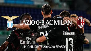 Highlights | Lazio 0-3 AC Milan | Matchday 30 Serie A TIM 2019/20
