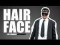 Les étranges expériences - Hairface