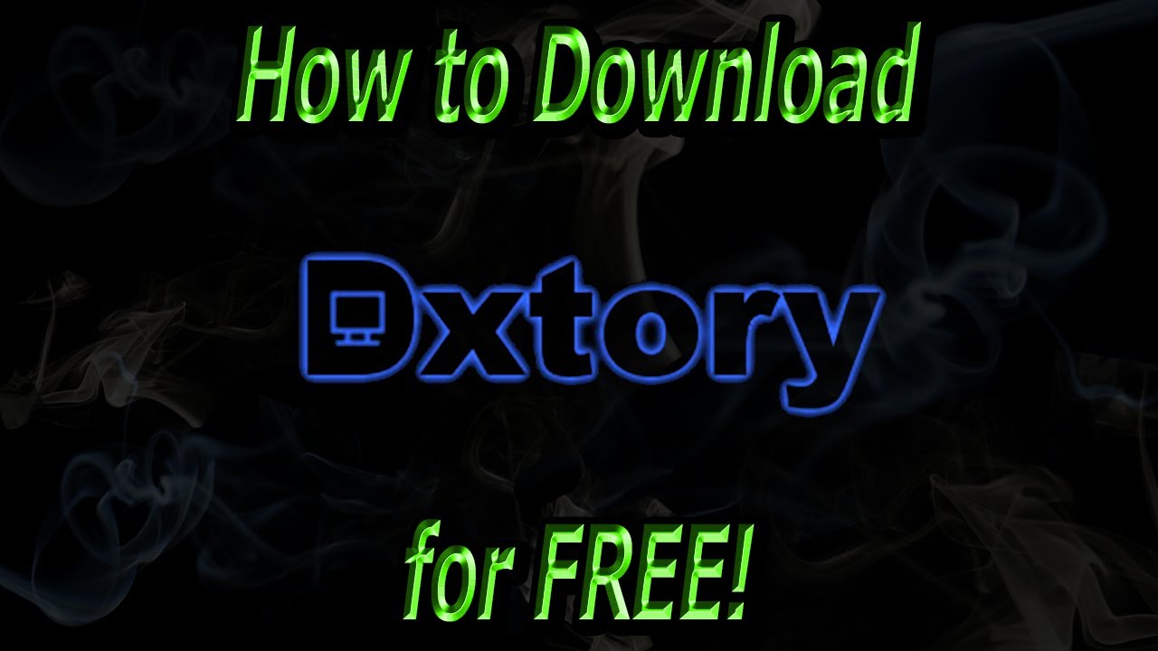 How to Download Dxtory FULL VERSION for FREE 2014 - YouTube