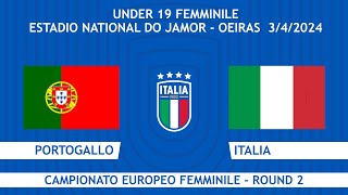 Portogallo-Italia | Under 19 Femminile | Campionato Europeo - Round 2