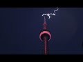 CN Tower Gets Struck by Lightning Repeatedly
