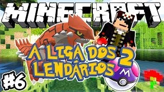 POKEMON SEMI-LENDARIO! - Liga dos Lendários: Minecraft #6