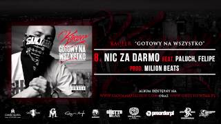 8. Kacper ft. Paluch, Felipe - Nic Za Darmo (Prod. MilionBeats)