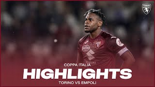 TORINO-EMPOLI 1-2 | HIGHLIGHTS | COPPA ITALIA FRECCIAROSSA 2024/25