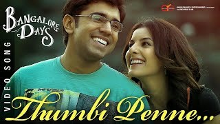 Bangalore Days - Thumbi Penne