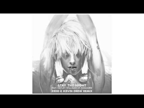 Zedd & Kevin Drew feat. Hayley Williams of Paramore - Stay The Night (Remix)