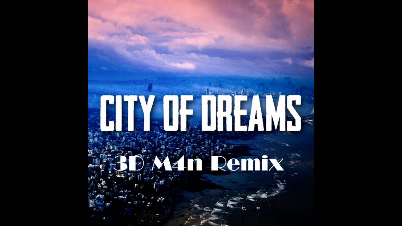 Alesso & Dirty South - City Of Dreams (3D M4n Remix) - YouTube