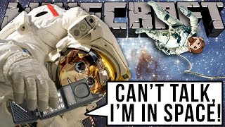 Minecraft: Deadly Orbit - CAN'T TALK, I'M IN SPACE!