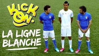 La Ligne Blanche - Kick On