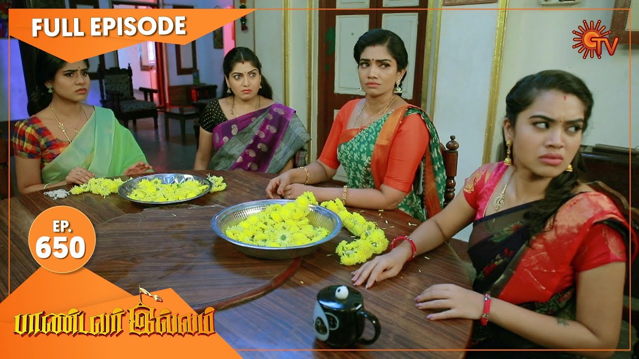 Pandavar Illam - Ep 650 | 07 Jan 2022 | Sun TV Serial | Tamil Serial
