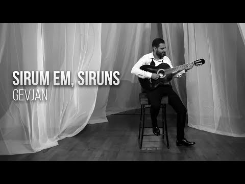 Gevjan - Sirum Em, Siruns