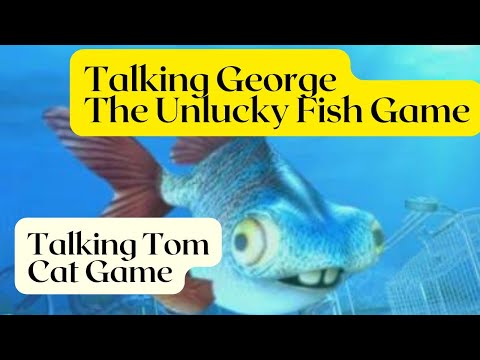 Talking Tom Cat Game - Talking George The Unlucky Fish Game