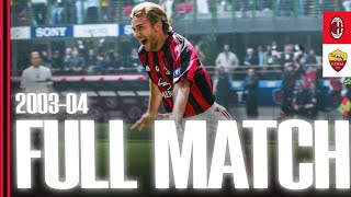 The Full Match | AC Milan 1-0 Roma | Serie A 2003/2004